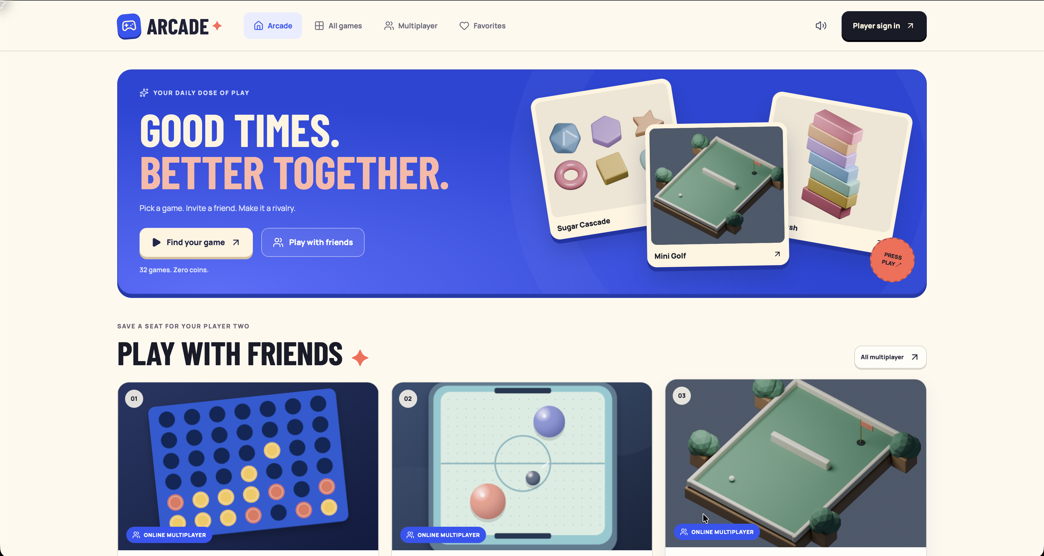 Arcade homepage with the “Good times. Better together.” hero and multiplayer game cards.